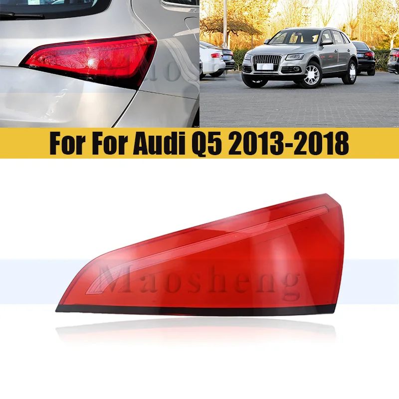 

Rear Taillight Shell For Audi Q5 2013-2018 Outer Brake Light Taillamp Shell Glass Lens Rear Shell Cover
