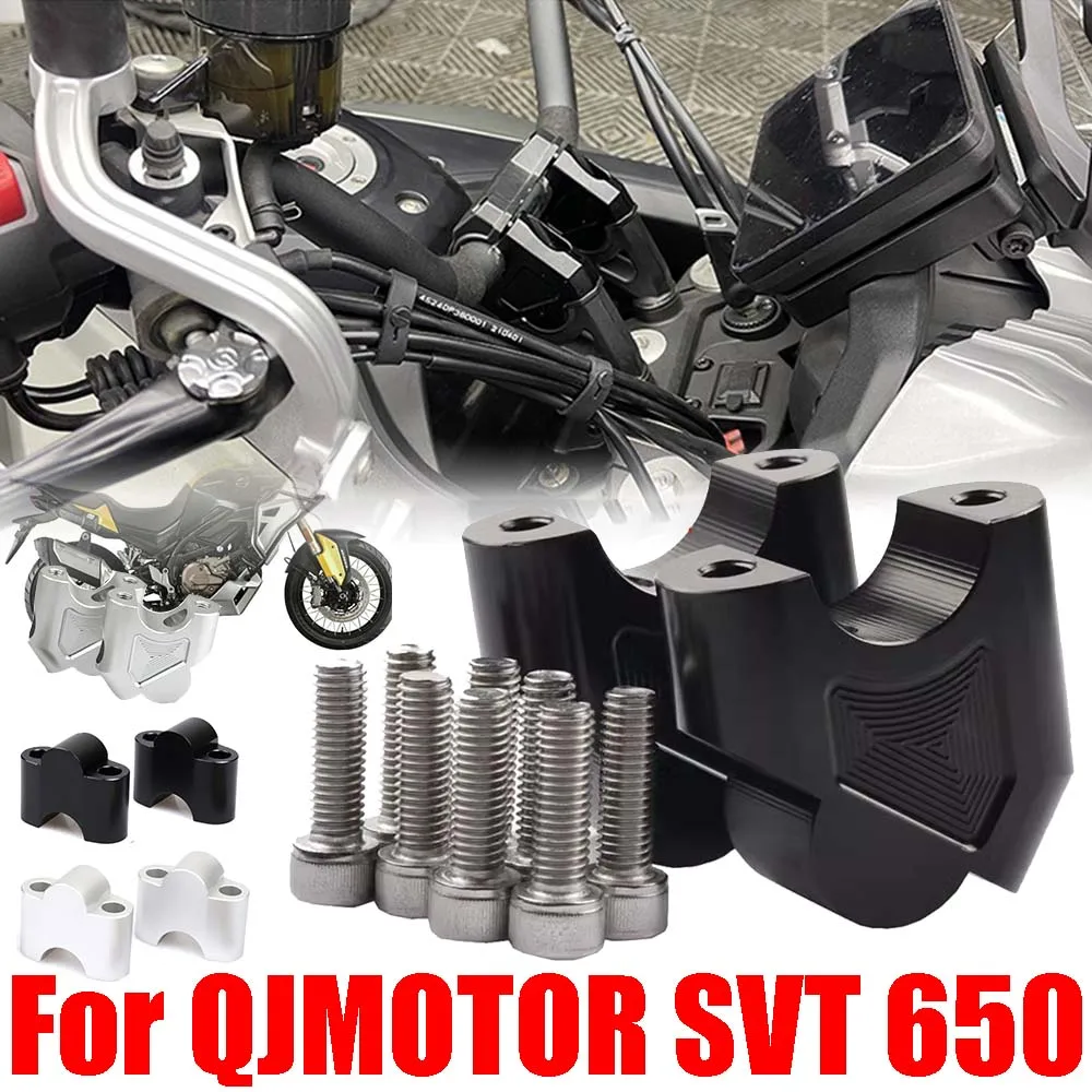 For QJMOTOR QJ SVT 650 SVT650 QJ650 Motorcycle Accessories Handlebar Riser Heightening Back Move Handle Bar Clamp Mount Adapters