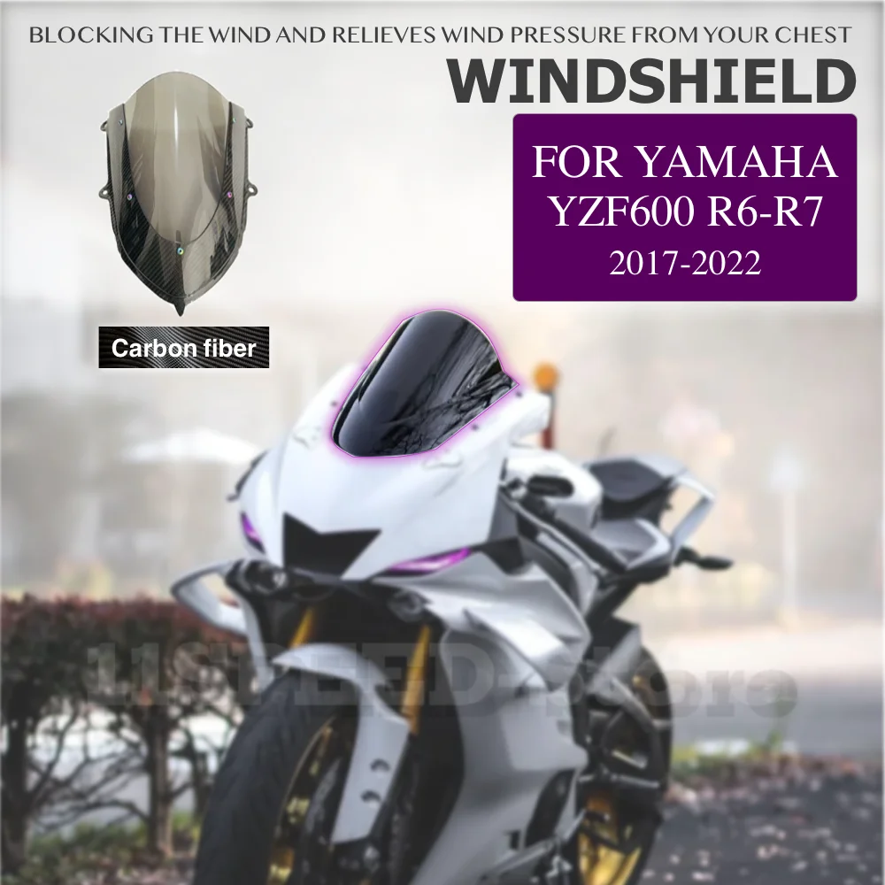 

Moto accessories Carbon fiber Windshield For Yamaha YZF600 R6-R7 2017-2022 Windscreens Wind Deflectors Visor Glass