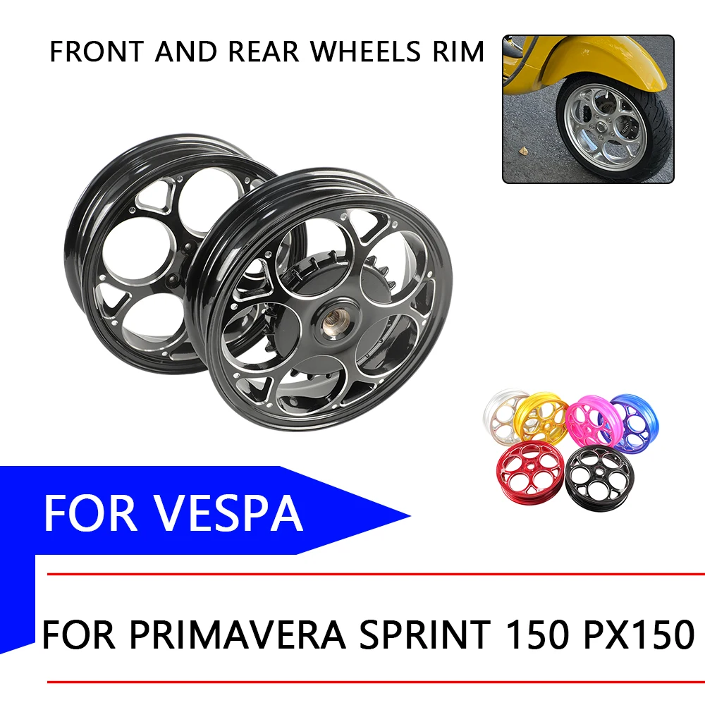 Motorcycle Accessories Wheel Hub 12 inch Front And Rear Wheels Rim For Vespa Primavera Sprint 150 Primavera150 Sprint150 PX150