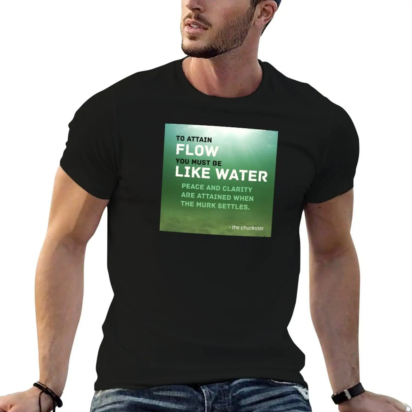 T-shirt léger et décontracté pour l'été, avec inscription « TO ATTAIN FLOW BE LIKE WATER »