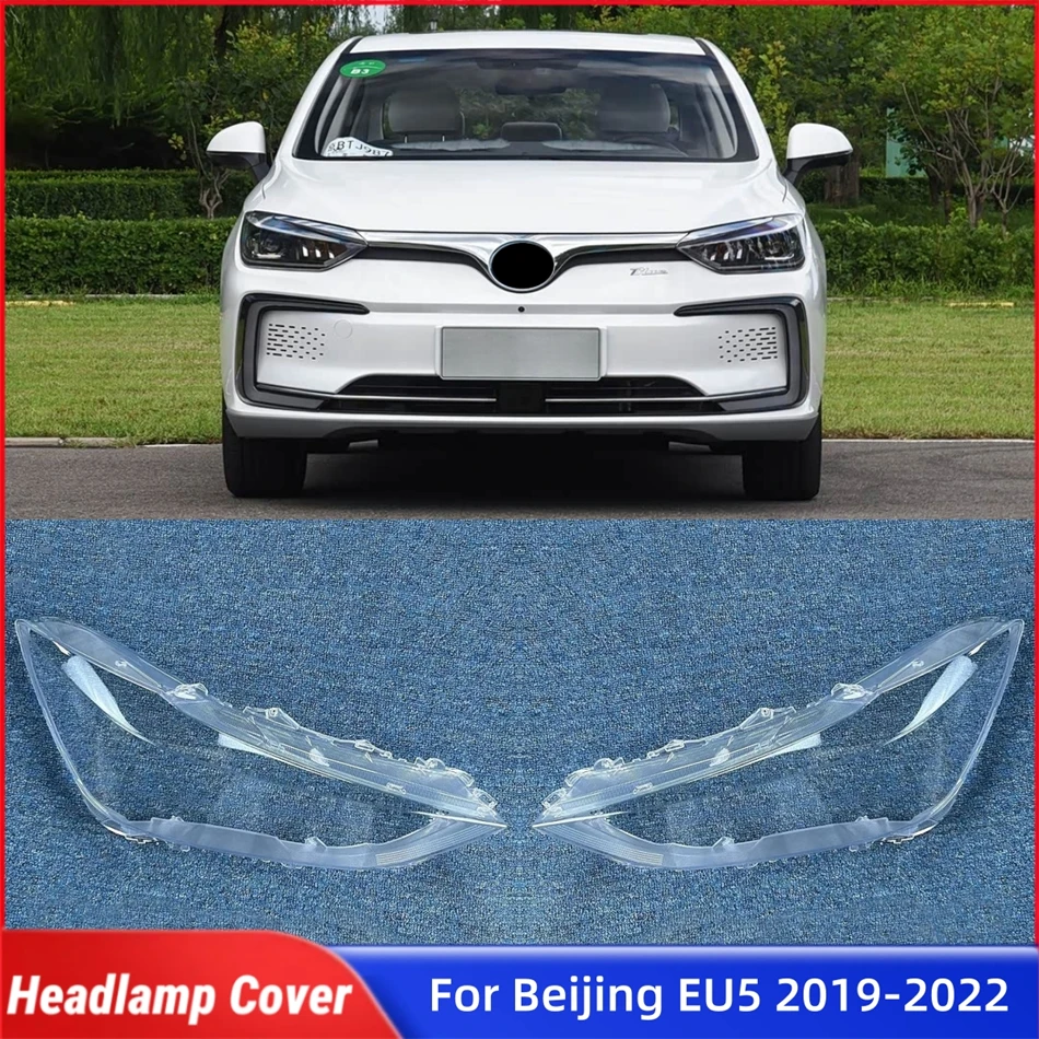 

Для Beijing EU5 2019-2022: Защитная крышка фары, накладка на фару, передняя линза фары, корпус фары