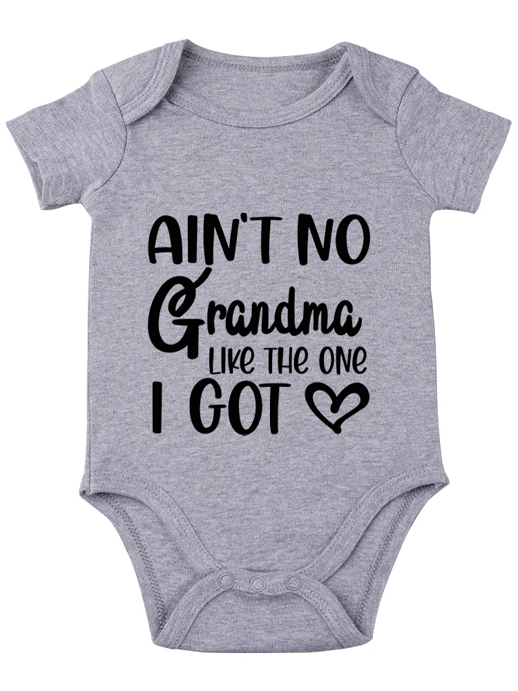 Ain't No Grandma Like The One I Got ,Baby Bodysuit Funny Baby onesie,Cute Clothing Newborn Romper Unisex