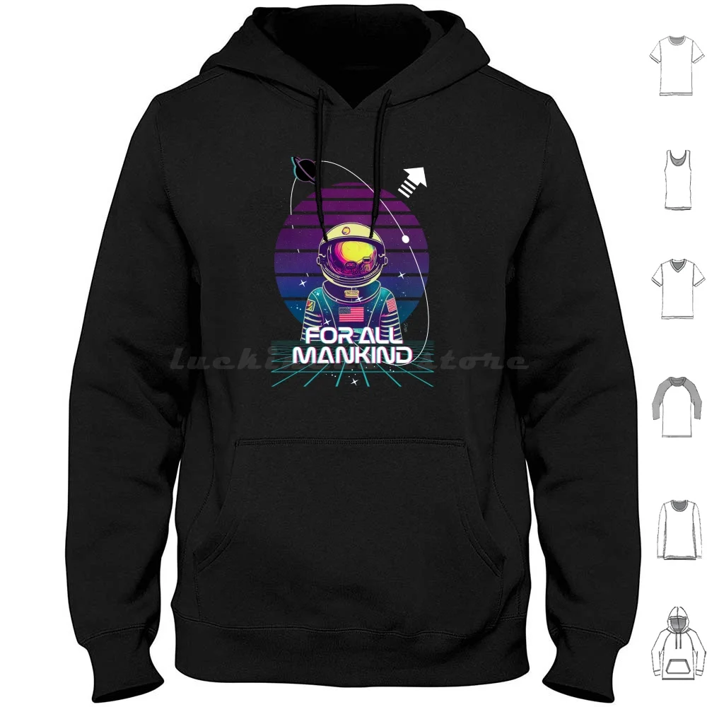 

For All Mankind Hoodies Long Sleeve Retro Sci Fi Retrofuturistic Astronaut Outer Space Science Fiction Space Moon