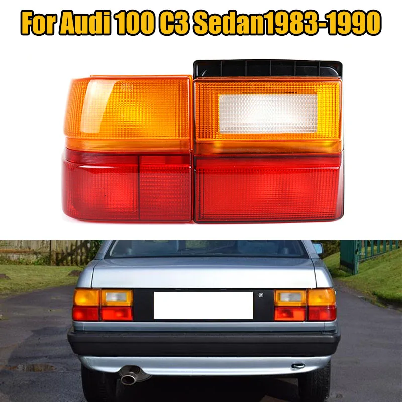 Inner Outer Without Bulb Rear Tail Light Tail Lamp Brake Light For Audi 100 C3 Sedan1983 1984 1985 1986 1987 1988 1989 1990