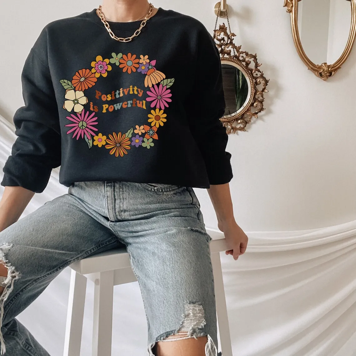 colored Positivity Is Powerful Sweatshirt vintage Women Long Sleeve jumper Groovy Hippie Self Love pullovers