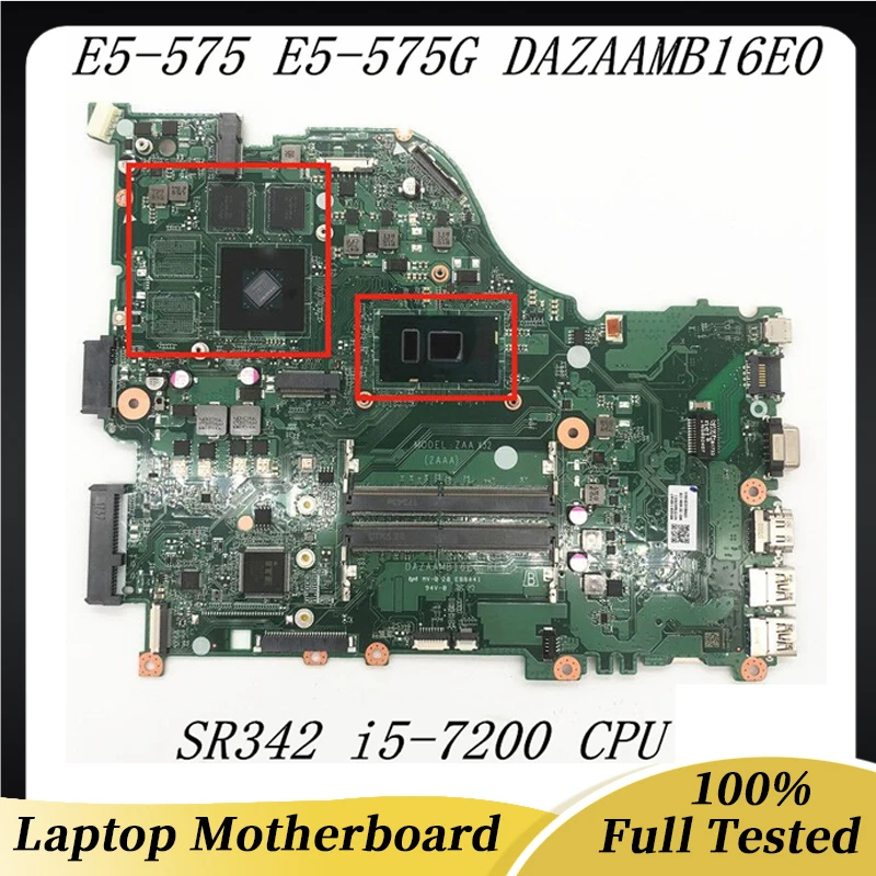 DAZAAMB16E0 For ACER Aspire E5-575 E5-575G F5-573 F5-573G E5-774G E5-774 Laptop Motherboard W/ i5-7200CPU 940MX 100% Full Tested