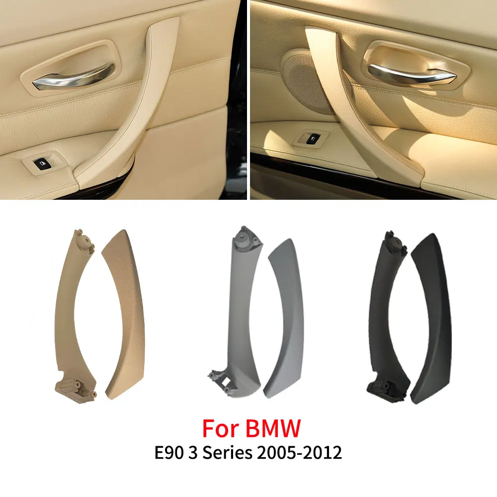 Car Inner Handle Interior Door Panel Pull Trim Cover Black Beige Gray For BMW 3 Series E90 E91 318 320 323 328 335 51417230850