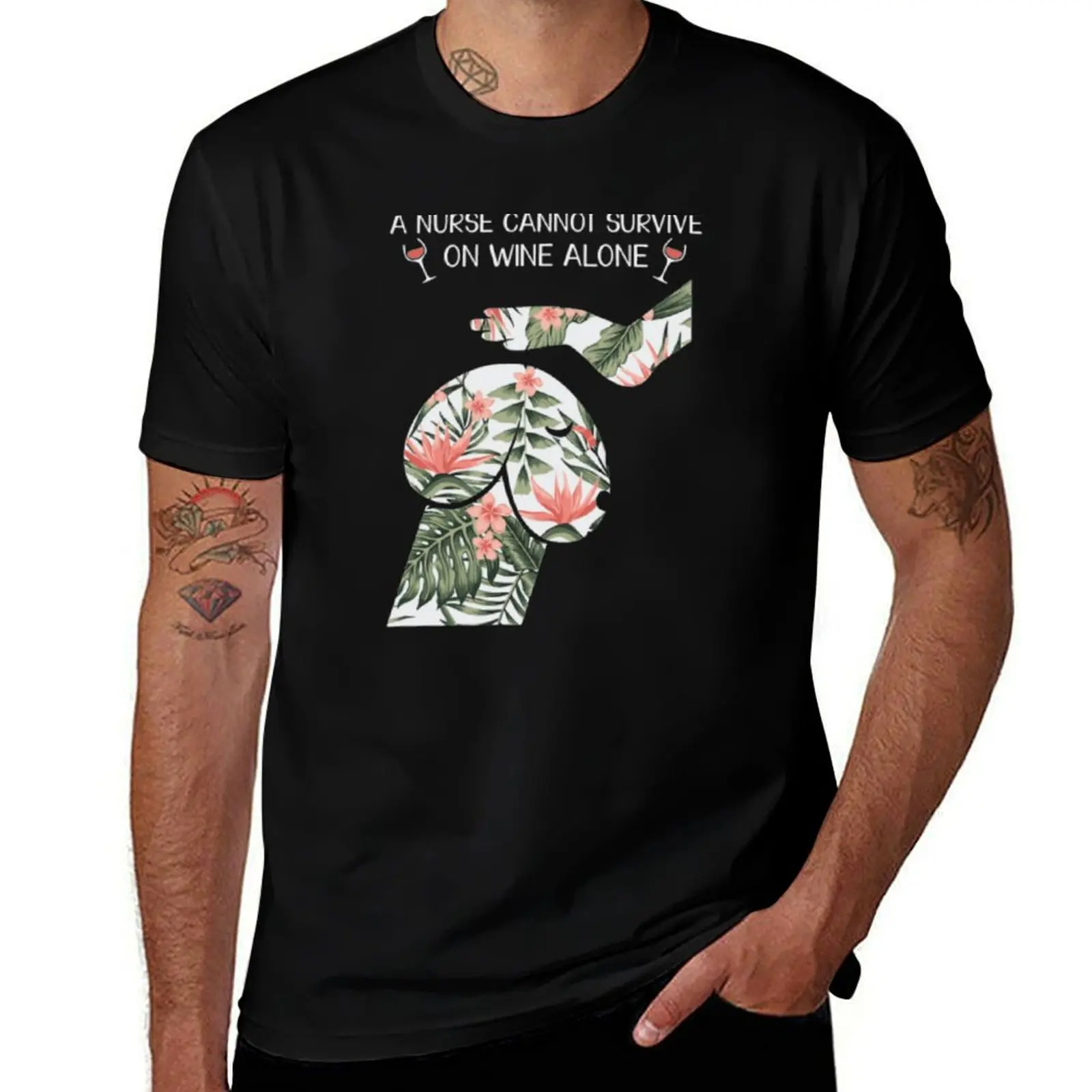 A nurse cannot survive on wine alone T-Shirt Large Size Loose Casual Tee T-Shirt