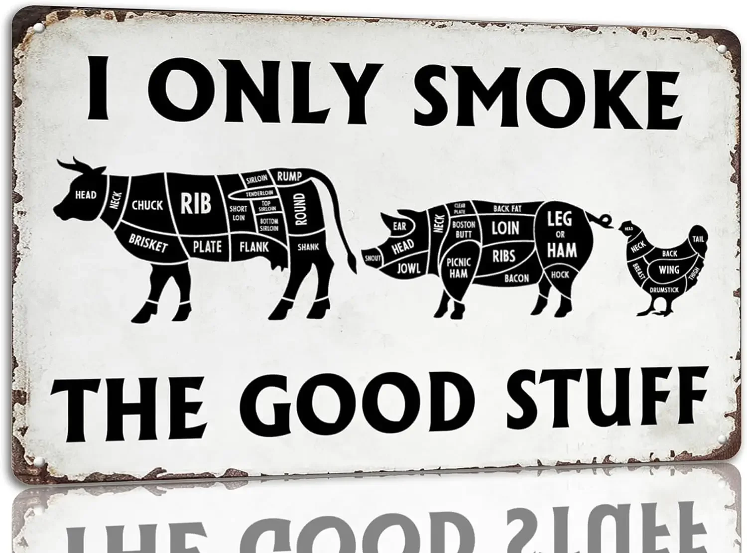 I Only Smoke The Good Stuff Tin Sign Vintage BBQ Metal Signs Grilling Decor Signs Butcher's Cut Smoking Meat Wall Poster