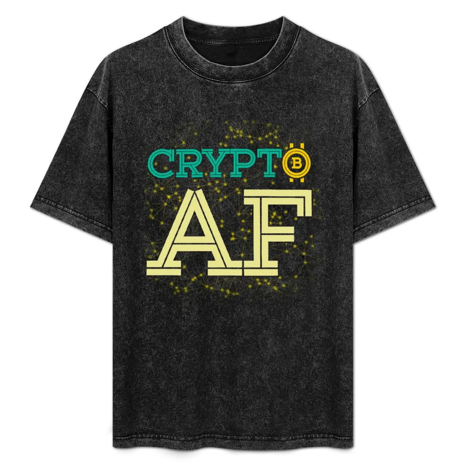 Crypto AF Crypto Currency Day Trader T Shirt T-Shirt quick-drying oversize t-shirts man vintage tee shirts for men