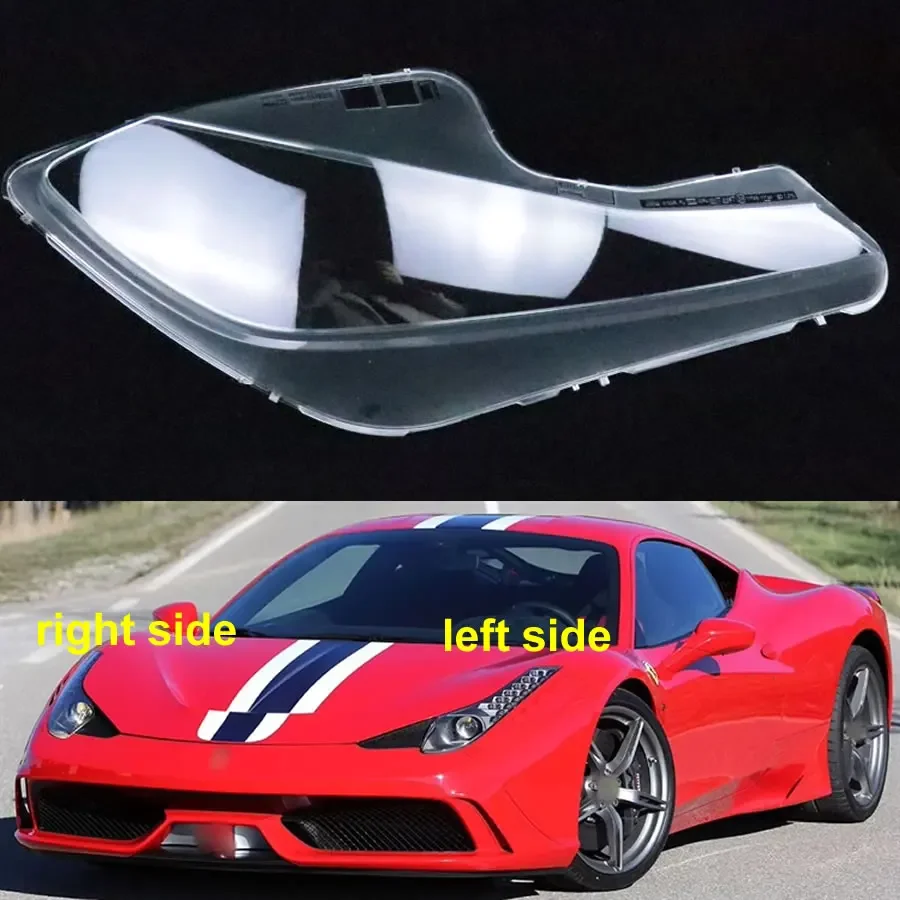 

For Ferrari 458 2011 2012 2013 2014 2015 2016 Headlight Cover Shade Headlamp Shell Transparent Lampshade Case Lens Plexiglass