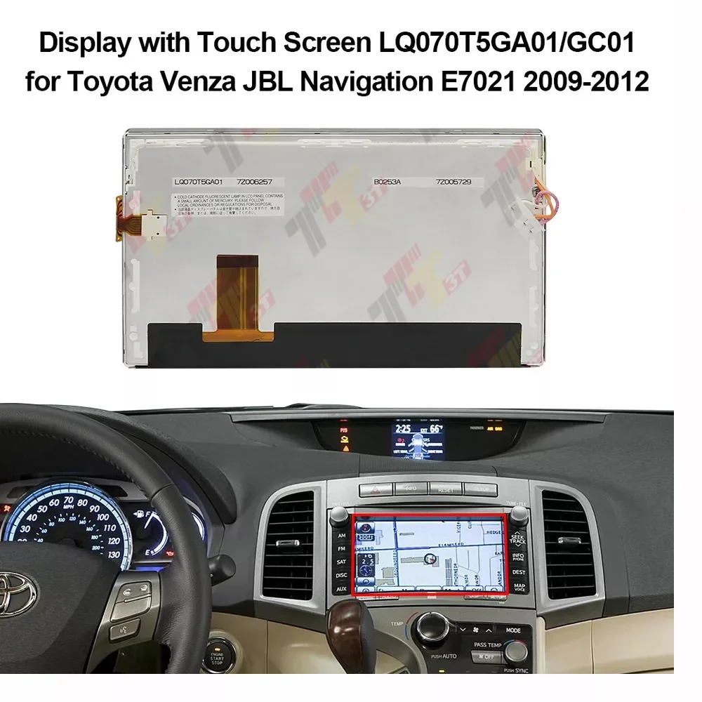 Navigation LCD Display with Touch Screen for Toyota Venza 2009-2012 JBL E7021 Navi LQ070T5GA01/GC01