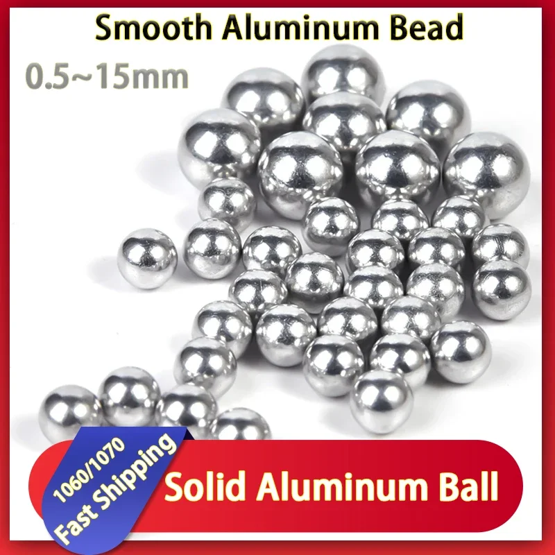 Solid Aluminum Ball 1060/1070 Smooth Aluminum Bead 0.5/0.7/0.8/0.9/1/1.5/2/2.5/3.2/3.5/4/5/6/6.35/7/8/9/10/12-30mm