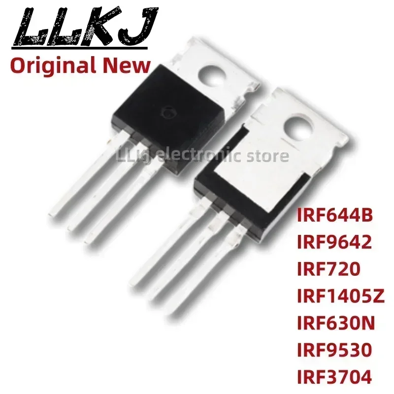 1pcs IRF644B IRF9642 IRF720 IRF1405Z IRF630N TO220 IRF9530 IRF3704 TO-220 MOS FET