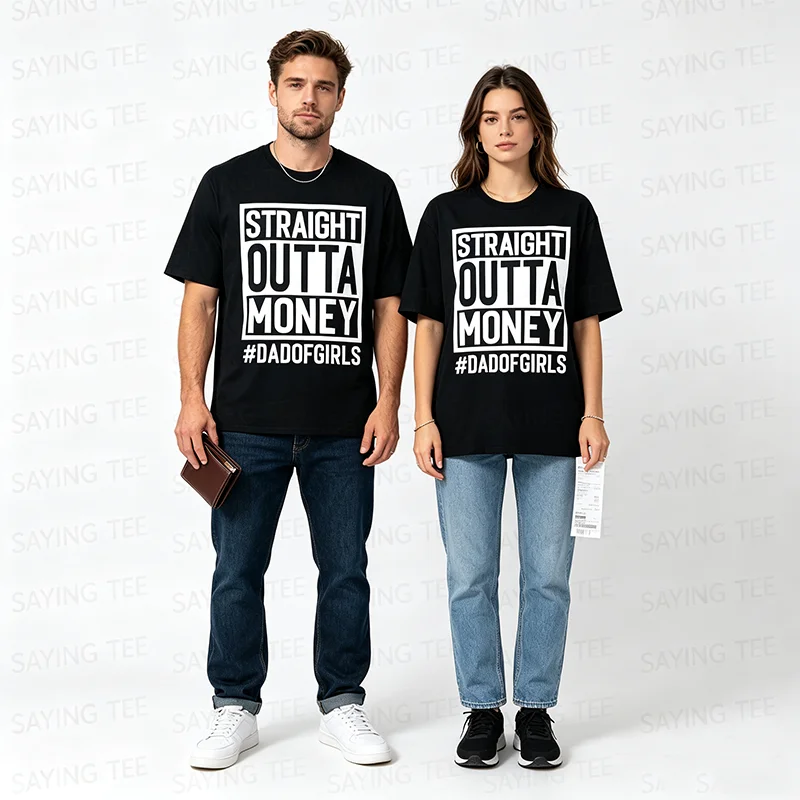 Straight Outta Money, Dad of Girls and Girl Dads, Broke Dads T-Shirt Y2k Personality Herrenmode-Spruch-T-Shirt aus weicher Baumwolle – Detail 6