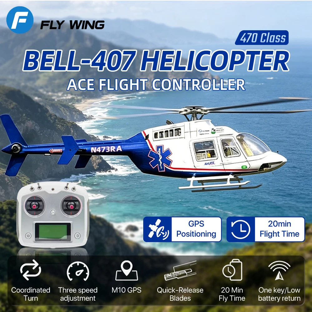 FLY WING BELL-407 Helicopter ACE Flight Control Plane 470 Class Dual Brushless 20Mins Flight GPS Altitude Hold One Key Return
