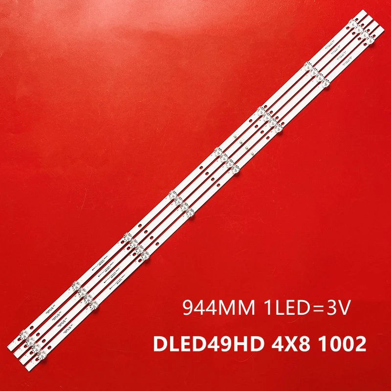 945mm LED Backlight strip 8 lamp for DLED49HD 4X8 1002 1003 1004