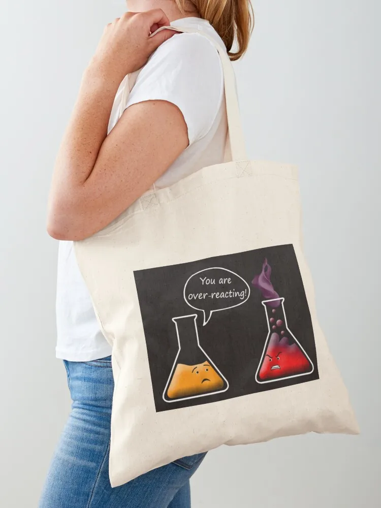 You are Over Reacting Tote Bag shopper bags Women's bag Beach bag