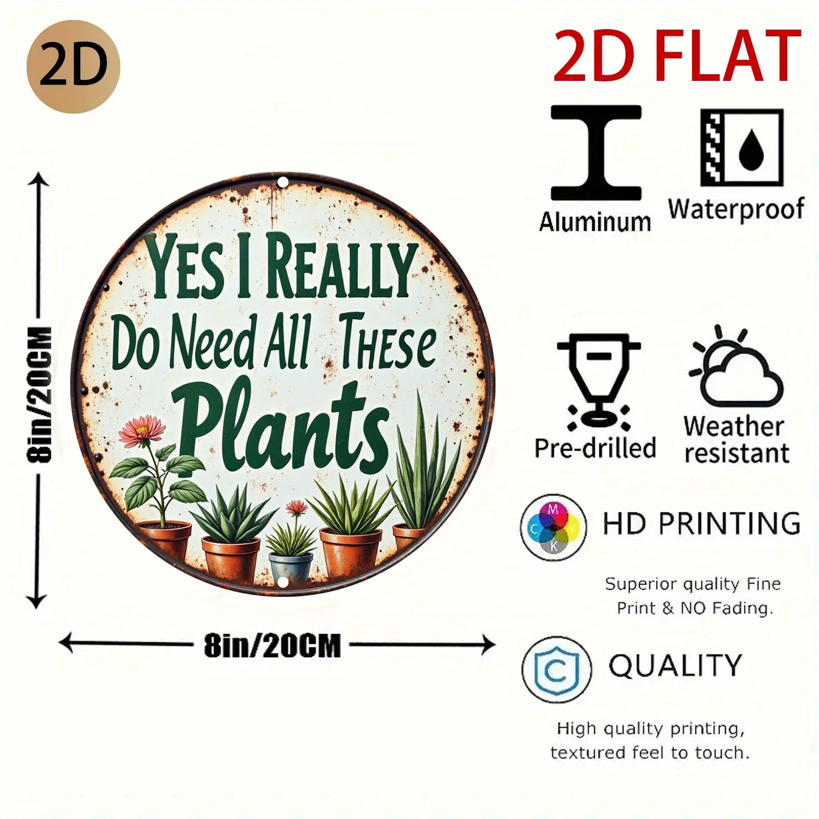 Yes I Really Do Need All These Plants Funny Gardening Vintage Tin Sign - Vintage Durable Metal Plaque Wall Decor, Home Office Ba