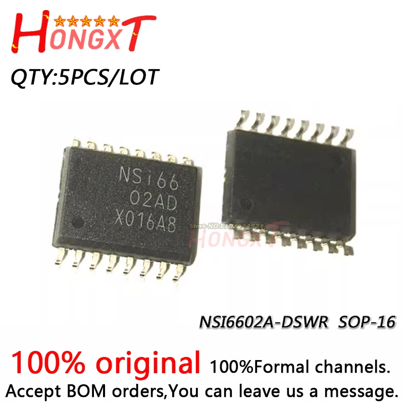 5PCS 100% New NSI6602A-DSWR NSI6602B-DSWR NSI6602AD NSI6602BD NSI6602 NSI66 SOP-16.Chipset