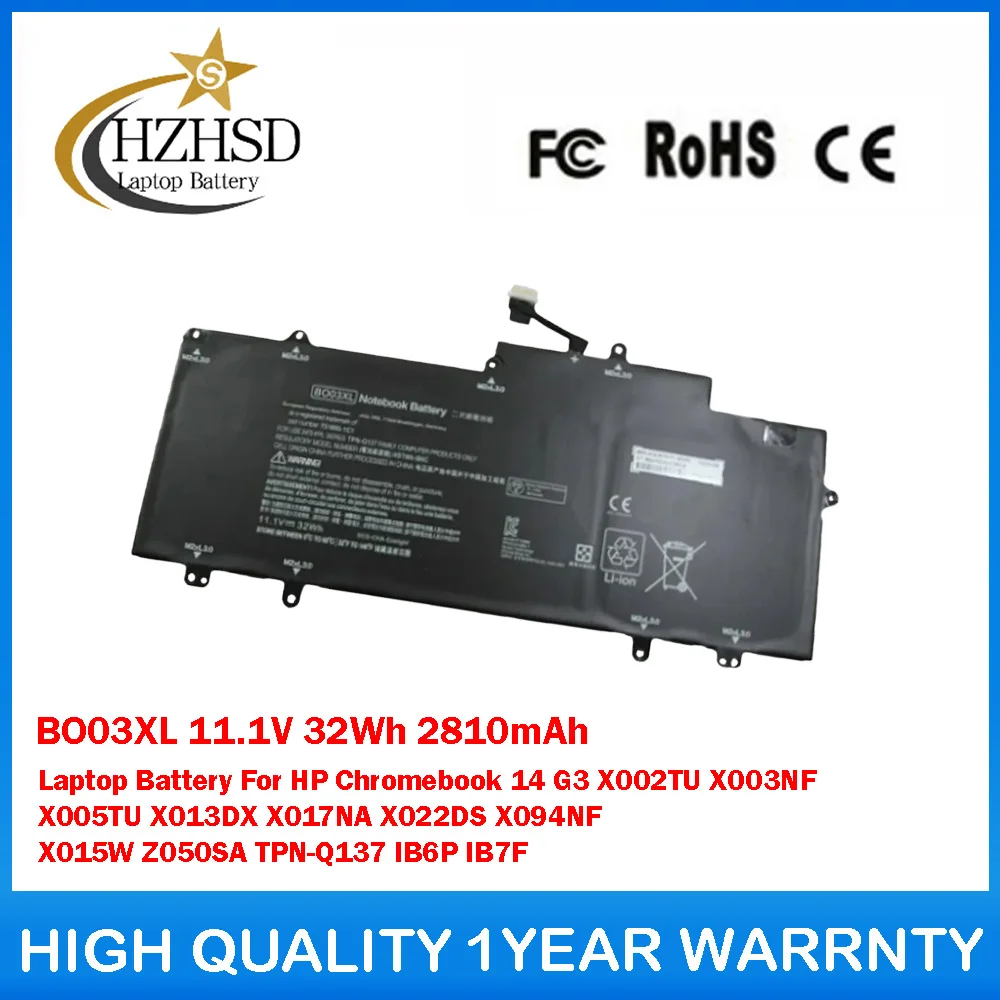 

BO03XL 11.1V 32Wh 2810mAh Laptop Battery For HP Chromebook 14 G3 X002TU X003NF X005TU X013DX X017NA X022DS X094NF X015W Z050SA