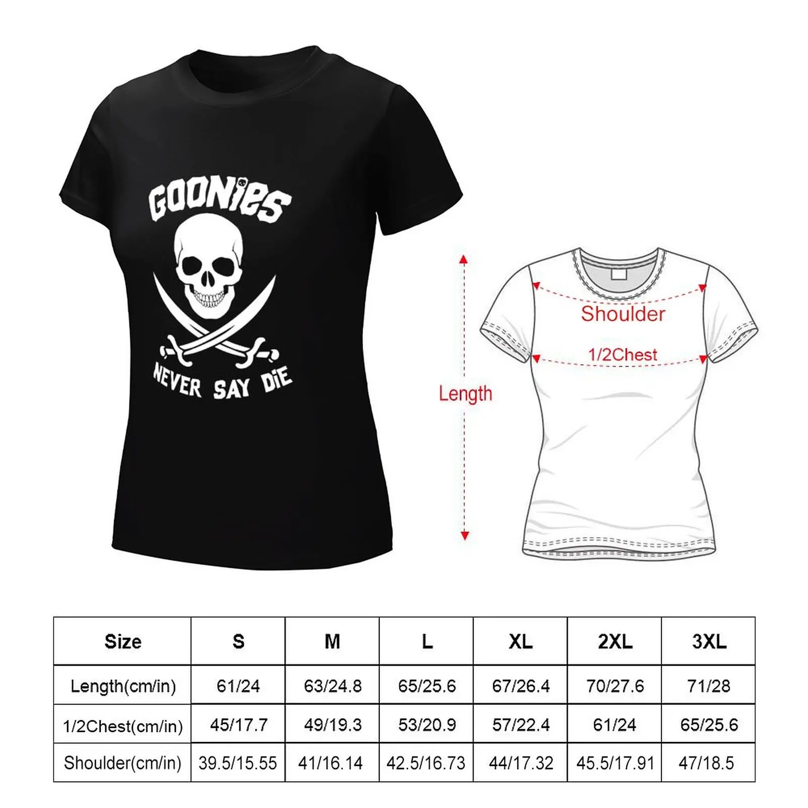 Goonies Never Say Die T-Shirt tops animal print shirt for girls t shirts for Women graphic