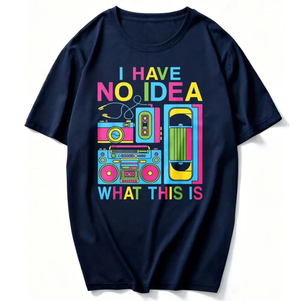 I Have No Idea What This Is 80s 90s Outfit Men T-Shirt Vintage Aesthetic Clothes Women Clothing High Quality Cotton Tees Tops
