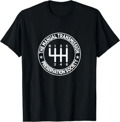 NEW LIMITED The Manual Transmission R135246 Preservation Society T-Shirt