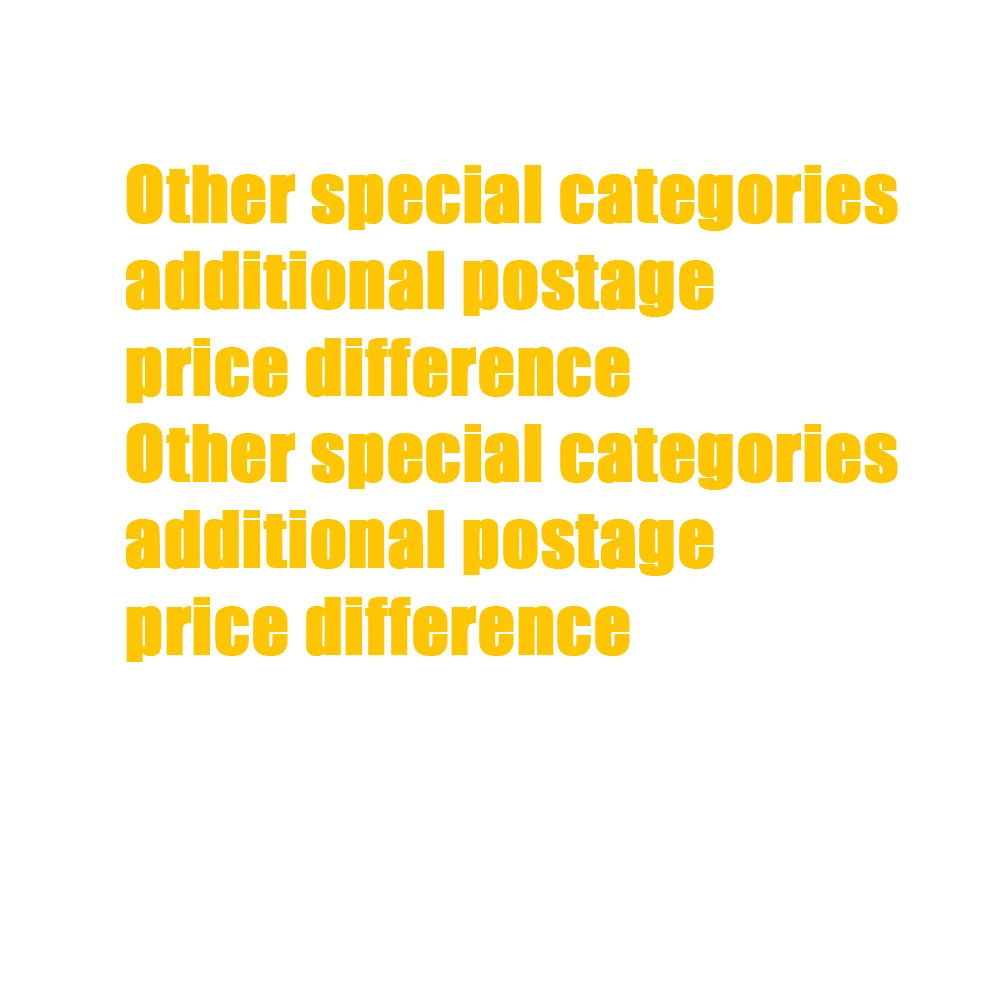 

Price Difference/other Special Categories/additional Postage/price Difference/other Special Categories/additional Postage