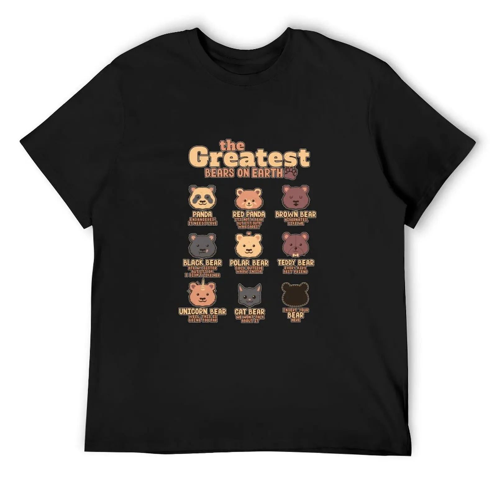 

Greatest Bears Insert Your Bear T T-Shirt plus sizes sublime affliction shirts men tshirt