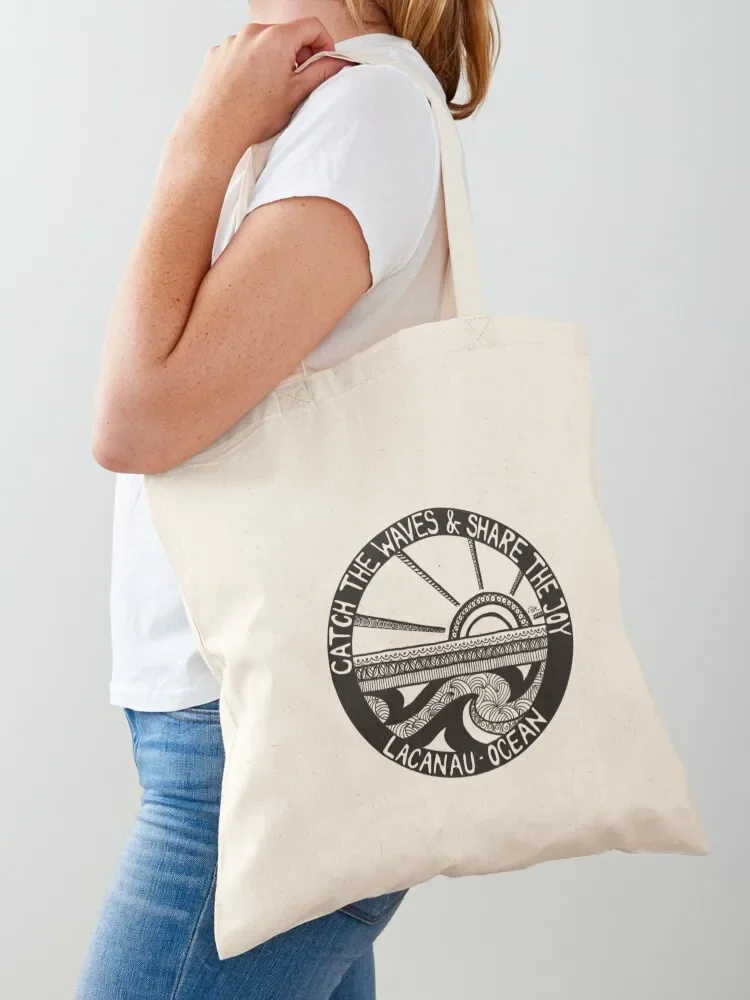 

Catch the waves and share the joy - Lacanau-Océan Tote Bag Lady bags Gift bag Big bag ecological bags