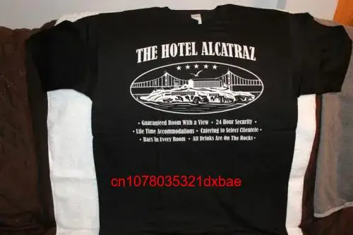 HOTEL ALCATRAZ THE ROCK SAN FRANCISCO CALIFORNIA BLACK T SHIRT long or short sleeves