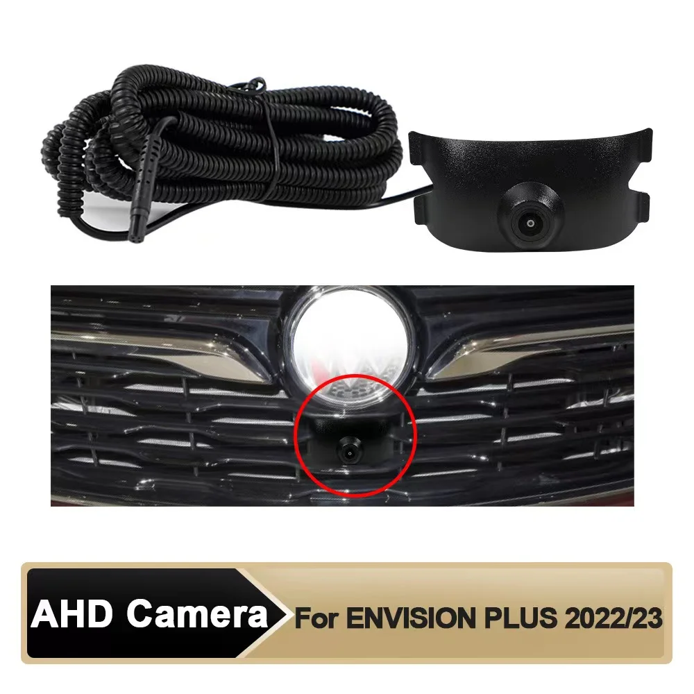 

Car AHD Front View OEM Camera HD Night Vision Fisheye 150°Camera for ENVISION PLUS 2022/2023 Parking camera