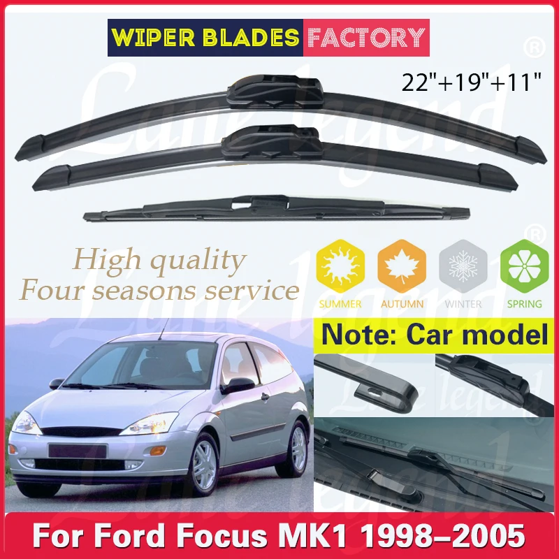 

Car Wiper For Ford Focus MK1 1998 - 2005 Front Rear Wiper Blades Windshield Windscreen Window Car Accessories 2004 22"+19"+11"