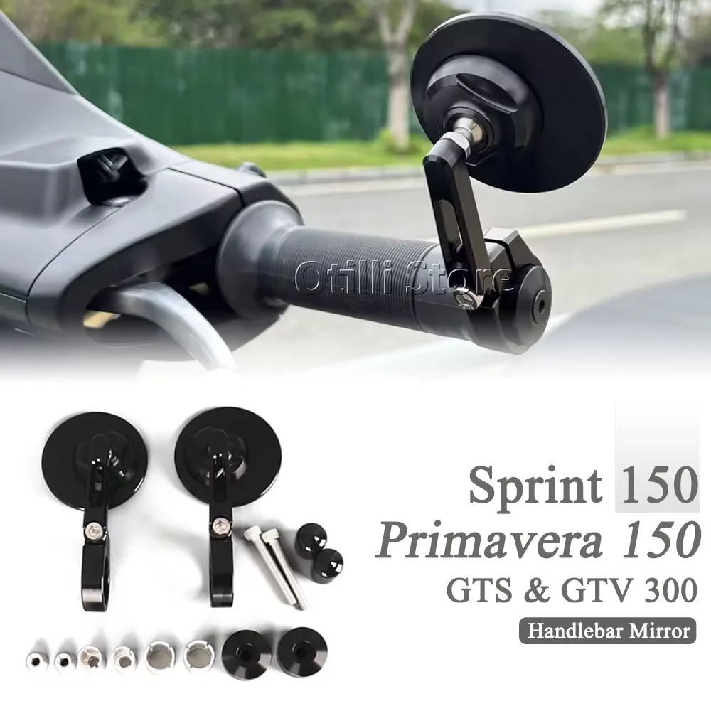 

For Vespa GTS 300 GTS300 GTV300 Sprint 150 Primavera 150 Motorcycle Handlebar Rearview Mirrors Handle Grip Mirrors Accessories