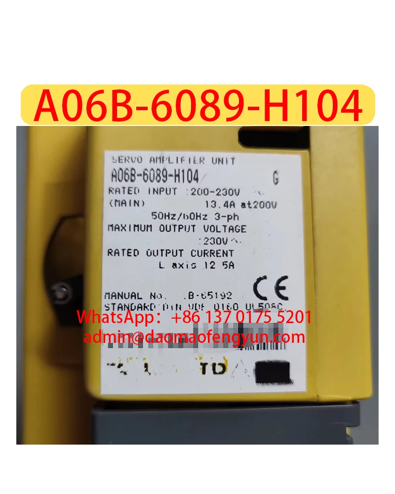 

A06B-6089-H104 Used Drive Servo Amplifier，A06B 6089 H104，Fast shipping