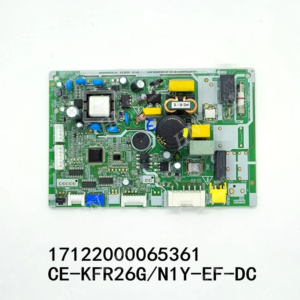 

Air conditioning motherboard 17122000065361 CE-KFR26G/N1Y-EF-DC.JD.GN.WXNK.NP2 17122000068361 AR-KFR-26G/BP3N1Y-EF.JD.GN.WXNK
