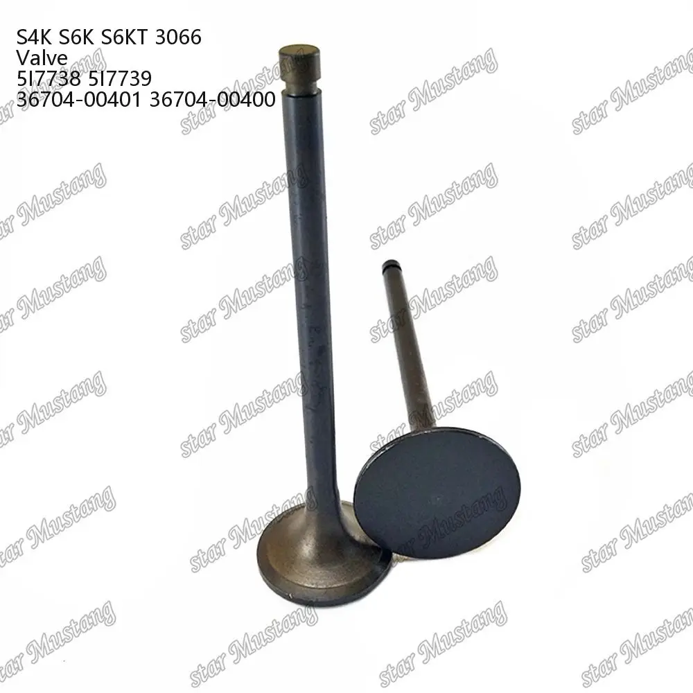 S4K S6K S6KT 3066 Valve 5I7738 5I7739 36704-00401 36704-00400 Suitable For Caterpillar Mitsubishi Engine Parts