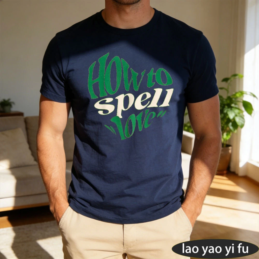 Cursive Text Love Spell Crew Neck Short Sleeve  T Shirt For Women Men Fashion Street wear