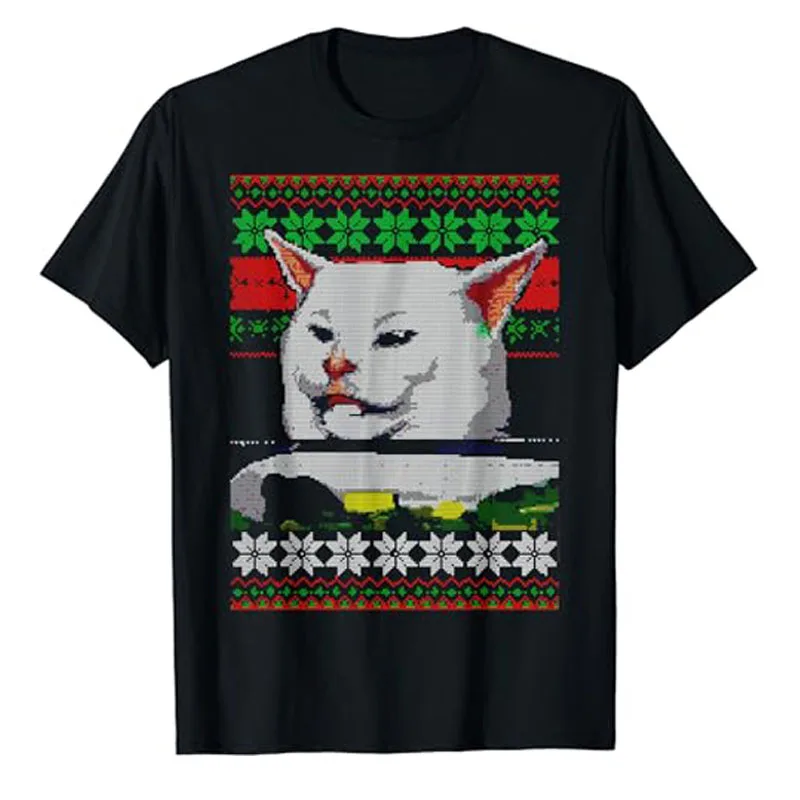 Woman Yelling At A Cat Ugly Christmas Sweater Meme Design T-Shirt Fashion Kitten Xmas Costume Gifts Cute Kitty Lover Saying Tee