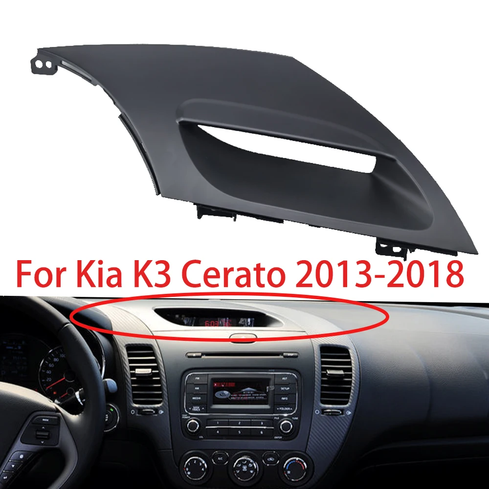 

yaocaiss-2OME 84745 B5000 For Electronic clock cover trim panel For Kia K3 Cerato 2013-2018 Dashboard upper trim panel dashboard