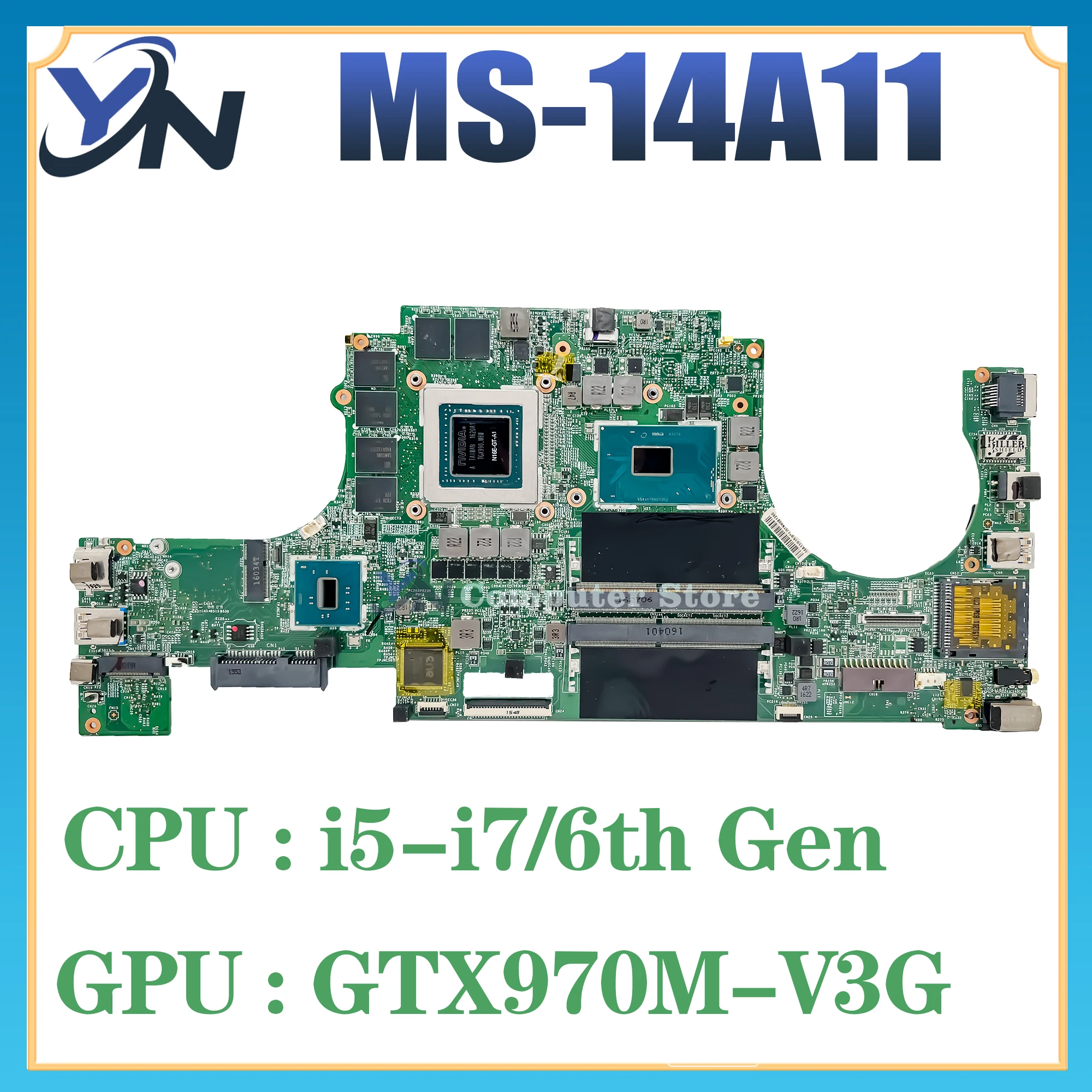 MS-14A11 Notebook Mainboard FOR MSI MS-14A11 VER:1.0 LAPTOP MOTHERBOARD With I7-6700HQ CPU GTX970M-3G GPU 100% Test OK