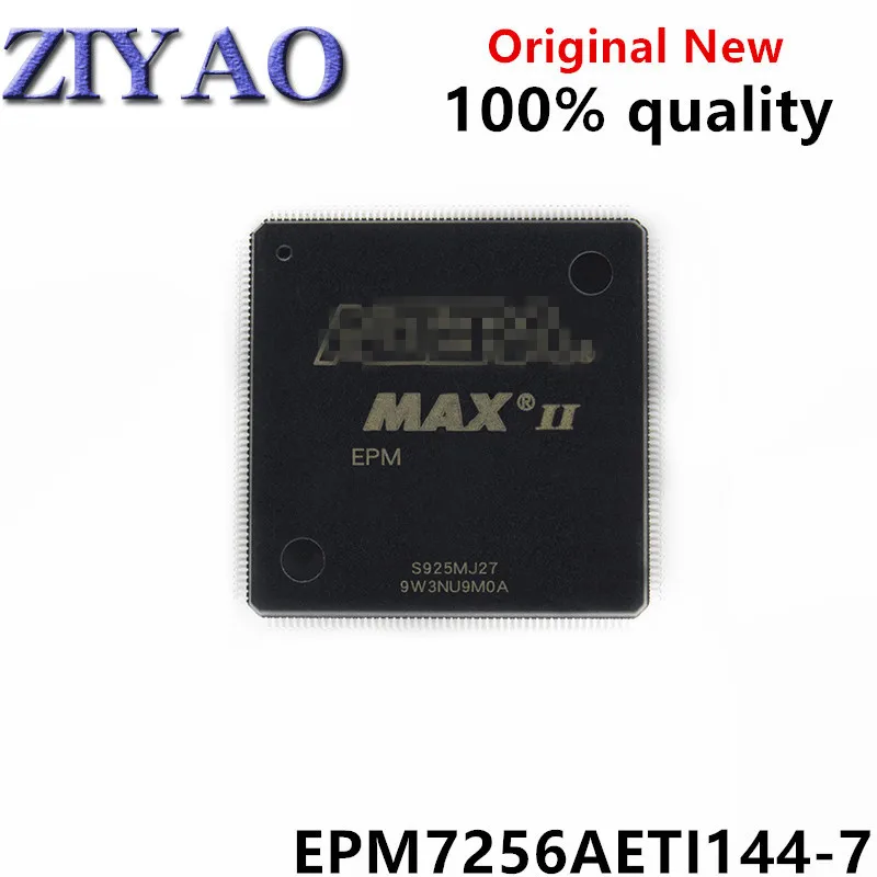 100% novo & original 1pcs EPM7256 EPM7256AETI144-7 EPM7256AETI144 TQFP-144