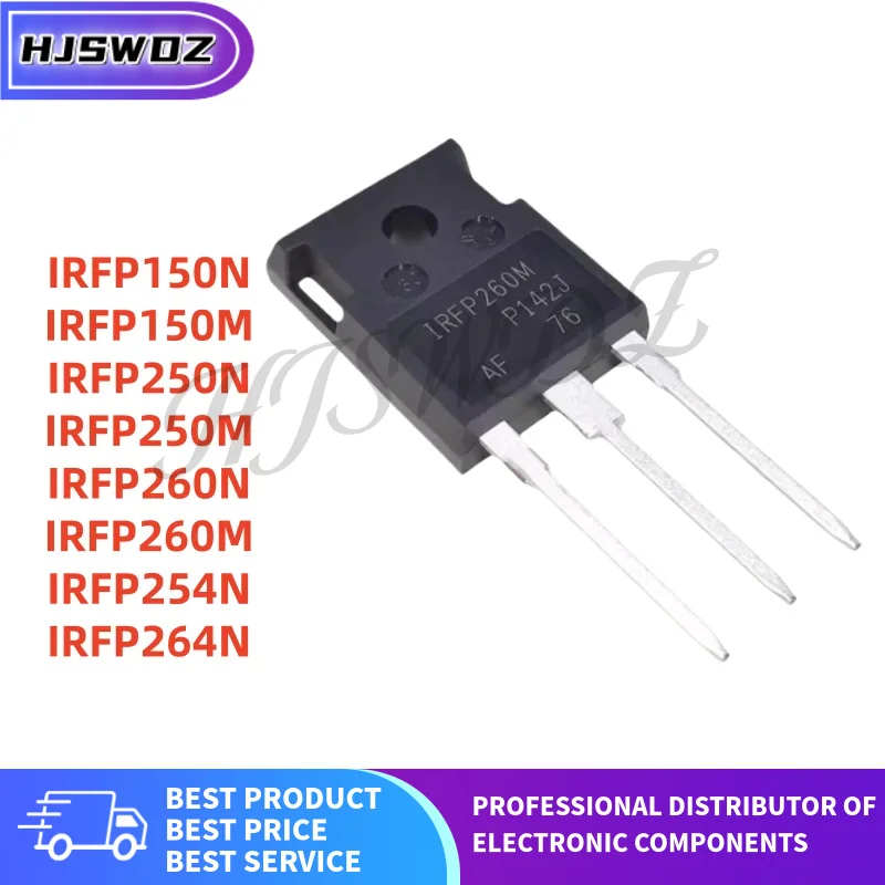 10pcs/lot New IRFP260M IRFP250M IRFP250N IRFP260N IRFP254N IRFP150M IRFP264N IRFP150N TO-247 MOS Transistor