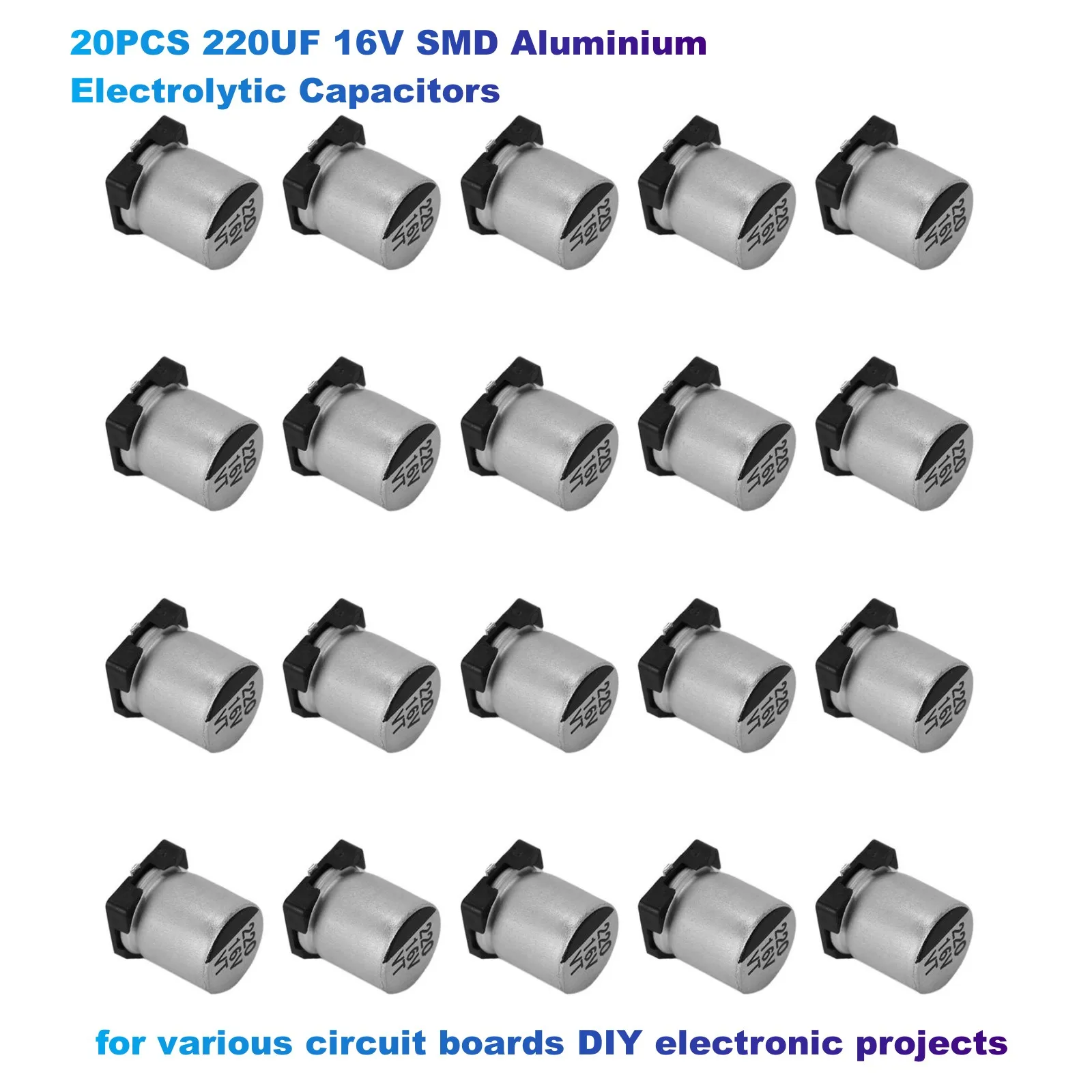 20PCS 220UF 16V SMD Aluminium Electrolytic Capacitors for various circuit boards DIY electronic projects