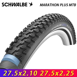 SCHWALBE Original 27.5x2.10/2.25 MARATHON PLUS MTB Black-Reflex Wired Bicycle Tire for E-Bike Off-Road MTB Bike Cycling Parts