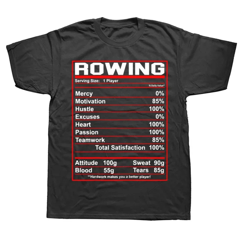 Rowing Nutrition Facts Rower Team T Shirts Graphic Streetwear Short Sleeve Birthday Gifts Summer Style T-shirt Mens Clothing