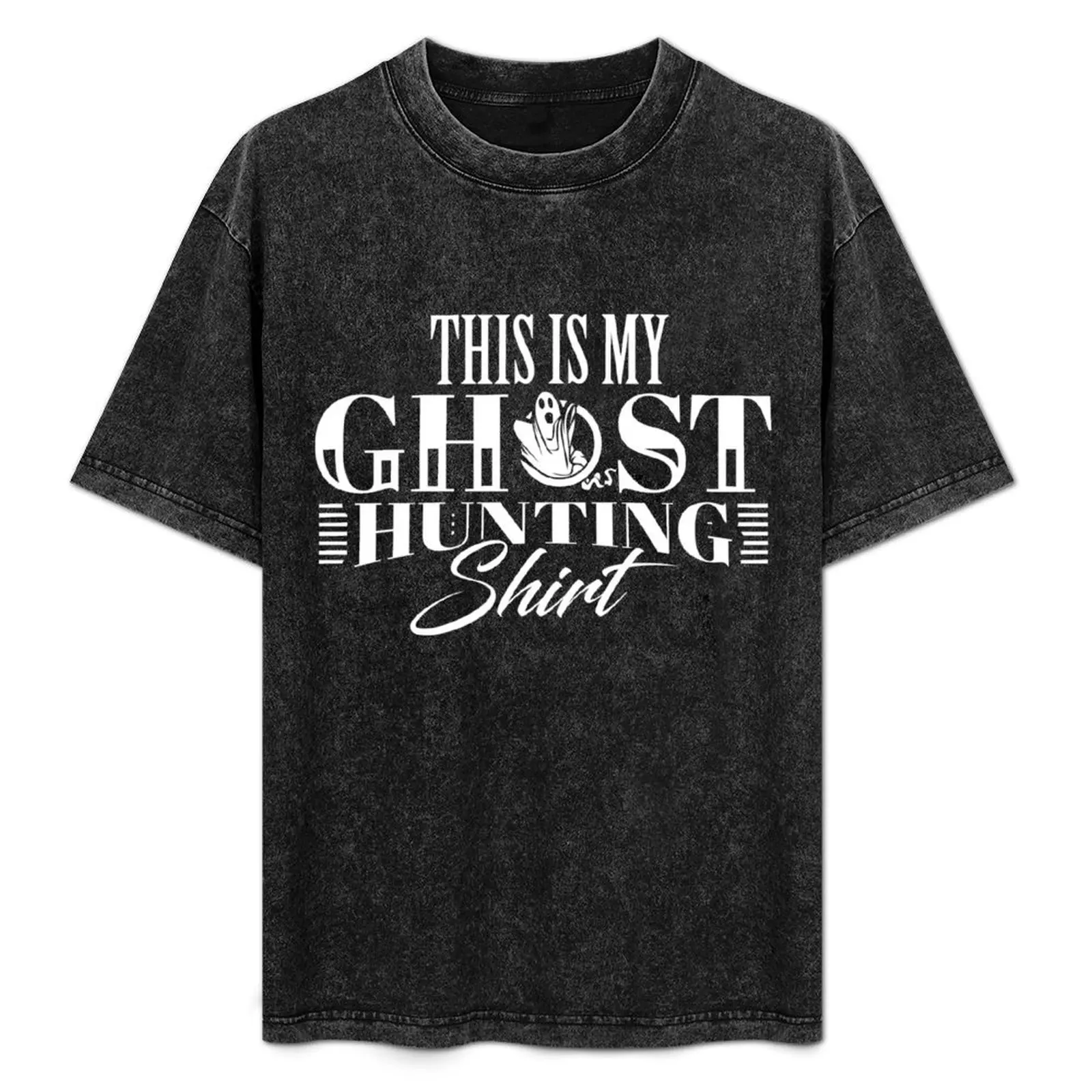 

This Is My Ghost Hunting Shirt Hunter T Shirt Gift T-Shirt Outdoor Sports Short Sleeve Top
