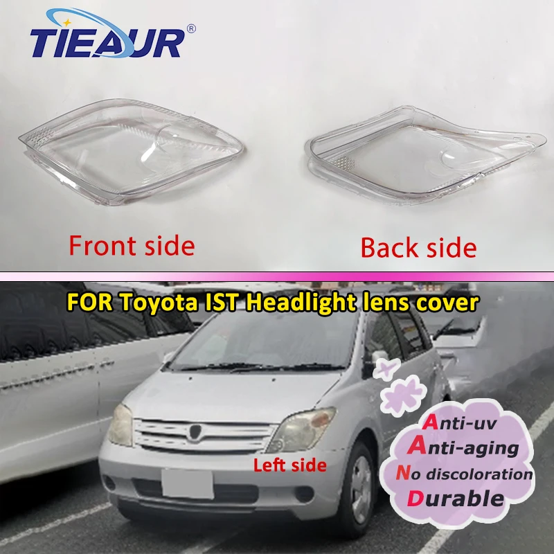 

Headlamp Lens For Toyota IST SCION 2004 Headlight Cover Car Lights Replacement Glass Transparent Auto Shell